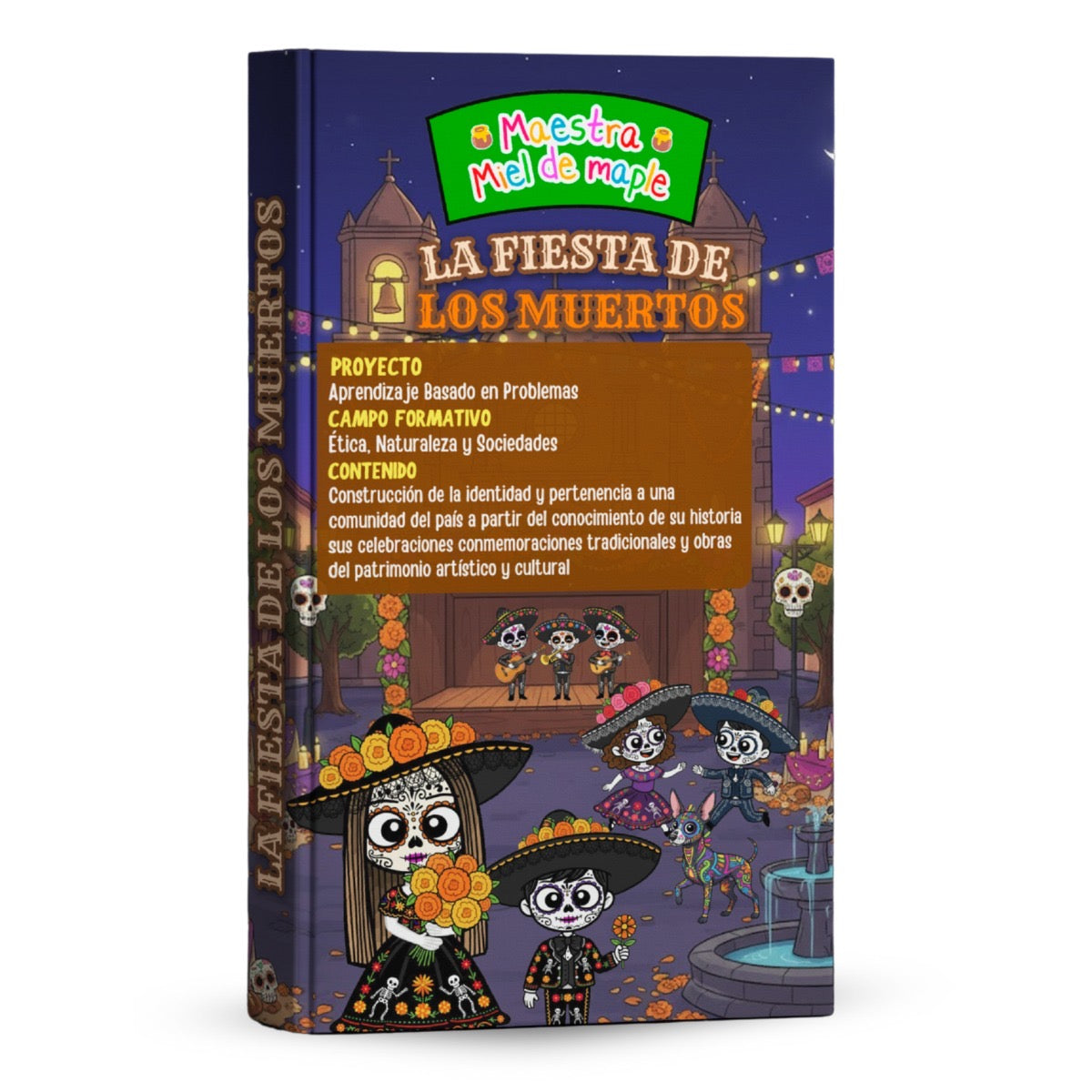 La Fiesta de los Muertos