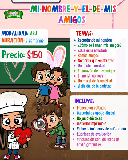 Mi Nombre y el de Mis Amigos