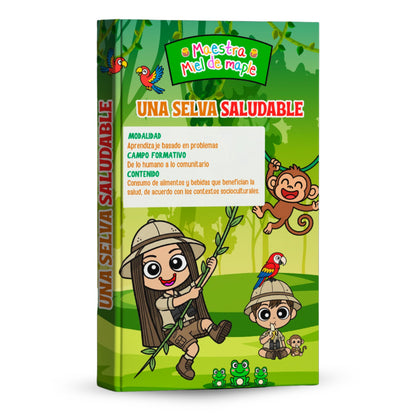 Una Selva Saludable