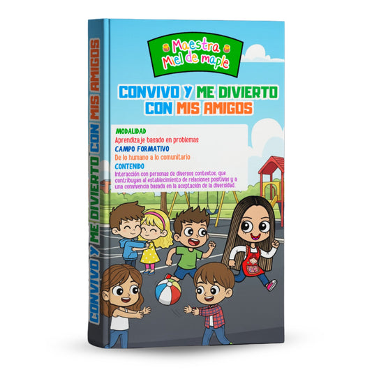 Convivo y Me Divierto con mis Amigos
