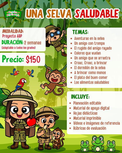 Una Selva Saludable
