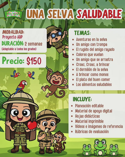 Una Selva Saludable